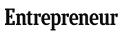 Entrepreneur