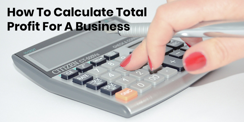 Total Profit for a Business