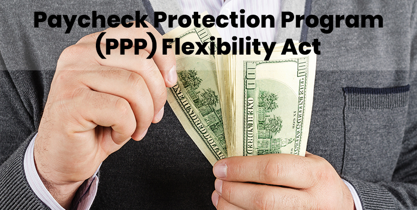 Paycheck Protection Program Flexibility Act