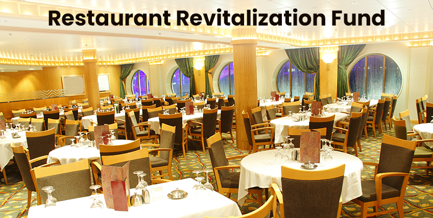 Analyzing the Launch of the SBA Restaurant Revitalization Fund Restaurant Revitalization Fund